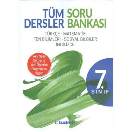 7.SINIF TÜM DERSLER SORU BANKASI TUDEM