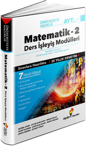 Üniversiteye Hazırlık Matematik Ders İşleyiş Modülleri 2. Kitap Aydın Yayınları 